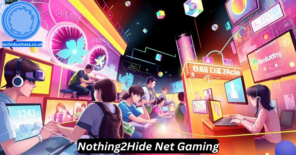 nothing2hide net gaming